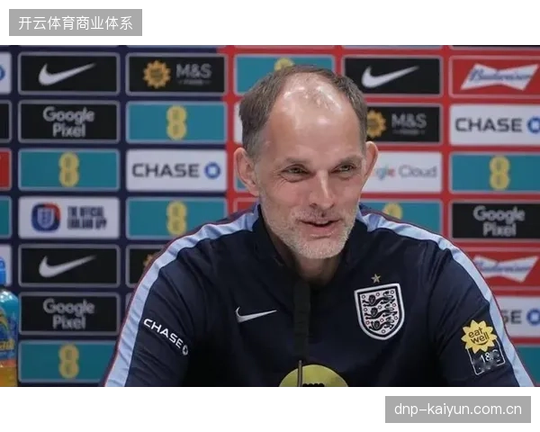 图赫尔对热身赛3-0结果表示满意，赖斯称球队已完全适应高温天气作战